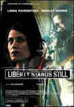 Liberty Stands Still